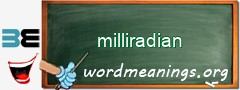 WordMeaning blackboard for milliradian